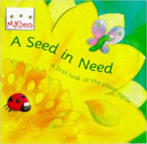 A Seed in Need Book