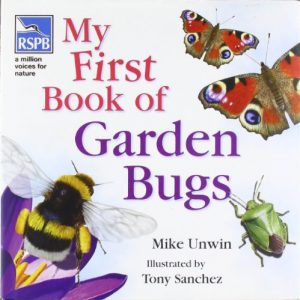 My First Book of Garden Bugs Book