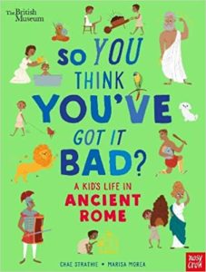 A Kid's Life in Ancient Rome Book