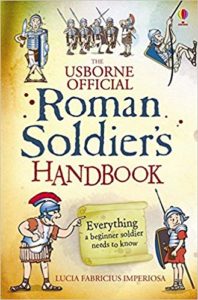 Roman Soldier's Handbook