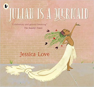 Julian Is A Mermaid Book