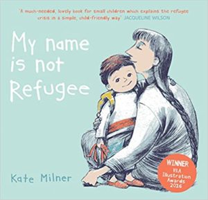 My Name is Not Refugee Book