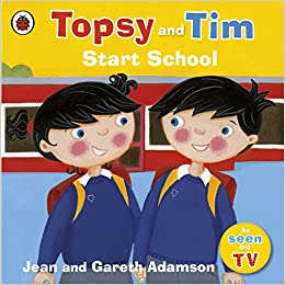 Topsy and Tim Starting School