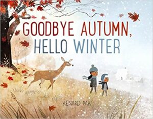 Goodbye Autumn, Hello Winter Book