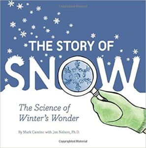 The Story of Snow Book